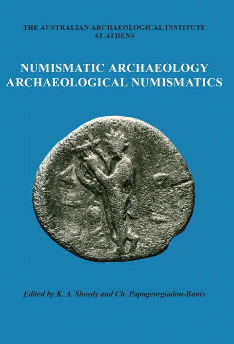 Cover image for book Numismatic Archaeology/Archaeological Numismatics