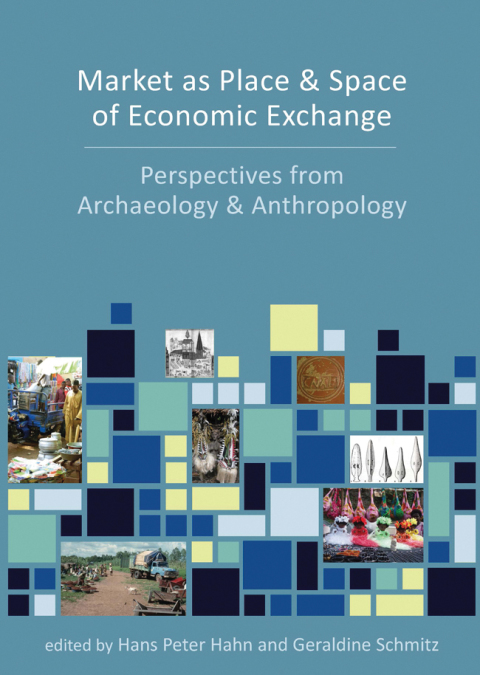 Cover image for book Market as Place and Space of Economic Exchange