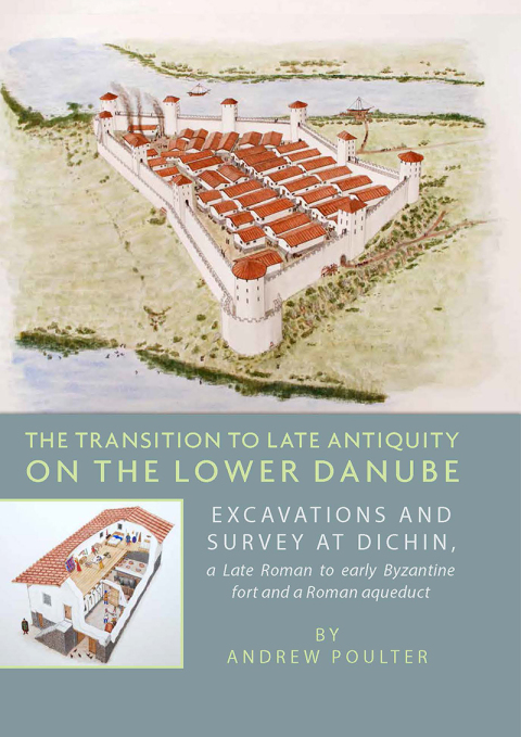 Cover image for book The Transition to Late Antiquity on the lower Danube