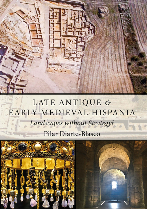 Cover image for book Late Antique and Early Medieval Hispania
