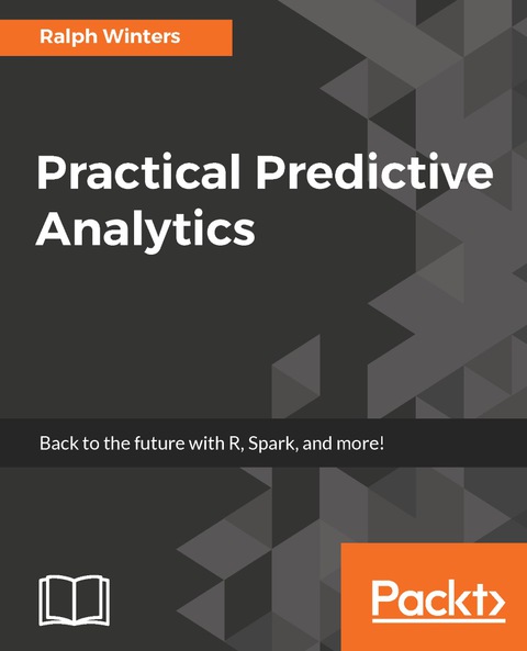 Cover image for book Practical Predictive Analytics