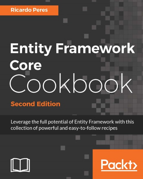 Cover image for book Entity Framework Core Cookbook - Second Edition