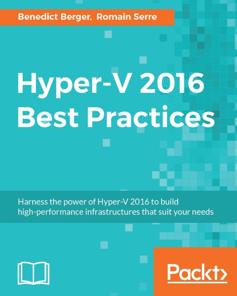 Cover image for book Hyper-V 2016 Best Practices
