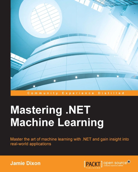 Cover image for book Mastering .NET Machine Learning