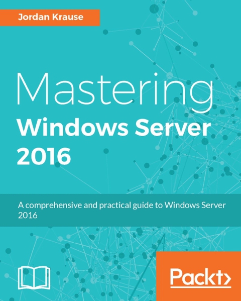 Cover image for book Mastering Windows Server 2016