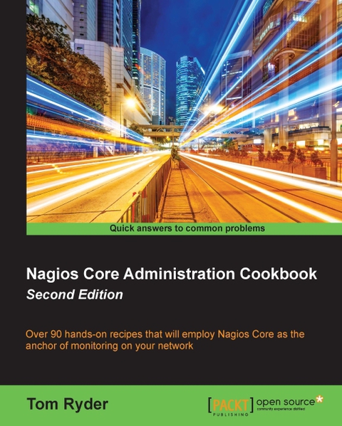 Cover image for book Nagios Core Administration Cookbook Second Edition
