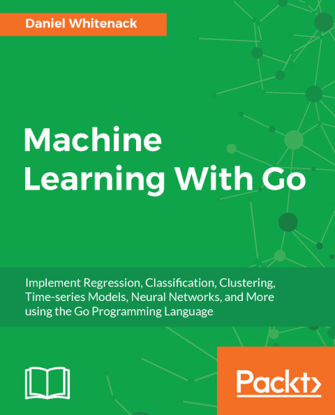 Cover image for book Machine Learning With Go