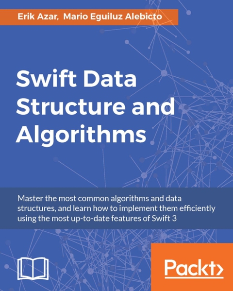 Cover image for book Swift Data Structure and Algorithms