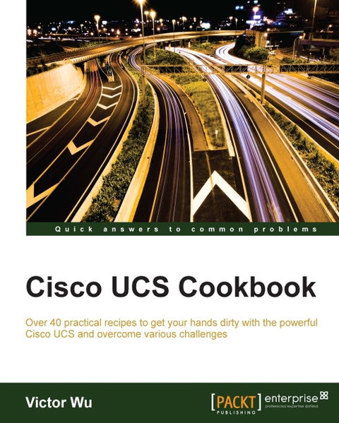 Cover image for book Cisco UCS Cookbook