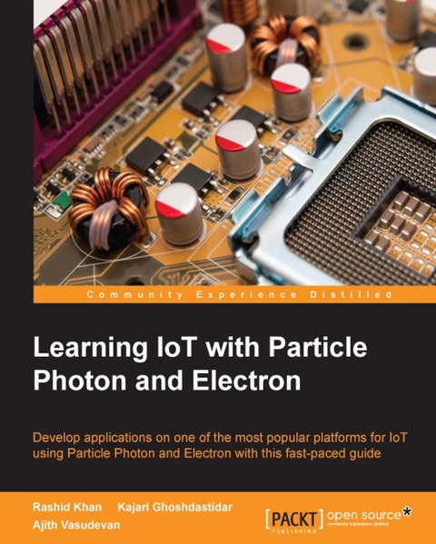Cover image for book Learning IoT with Particle Photon and Electron