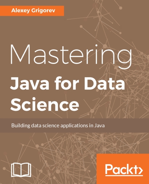 Cover image for book Mastering Java for Data Science