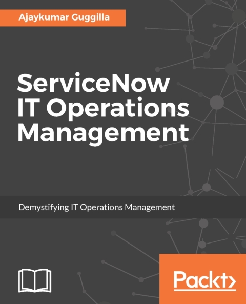 Cover image for book ServiceNow IT Operations Management