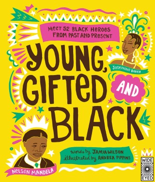 Young, Gifted and Black