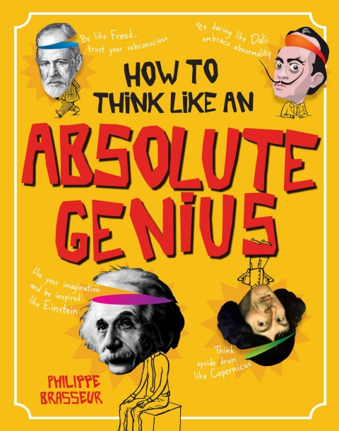 Cover image for book How to Think Like an Absolute Genius