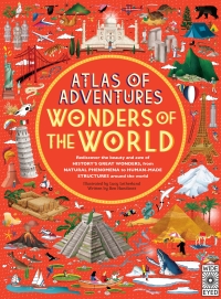 صورة الغلاف: Atlas of Adventures: Wonders of the World 9781786032171