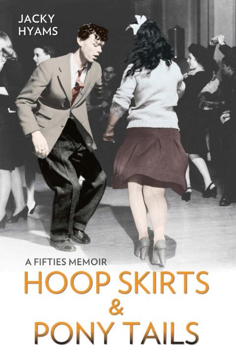 Cover image for book Hoop Skirts and Ponytails - A Fifties Memoir