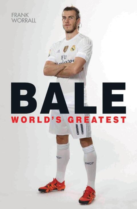 Gareth Bale - World's Greatest 