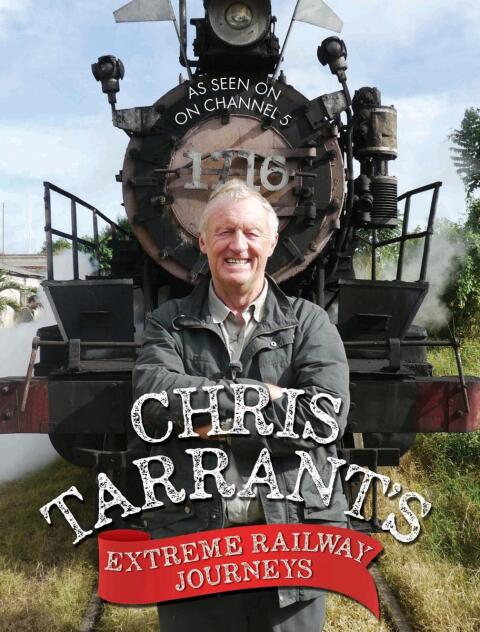 Cover image for book Chris Tarrant's Extreme Railway Journeys