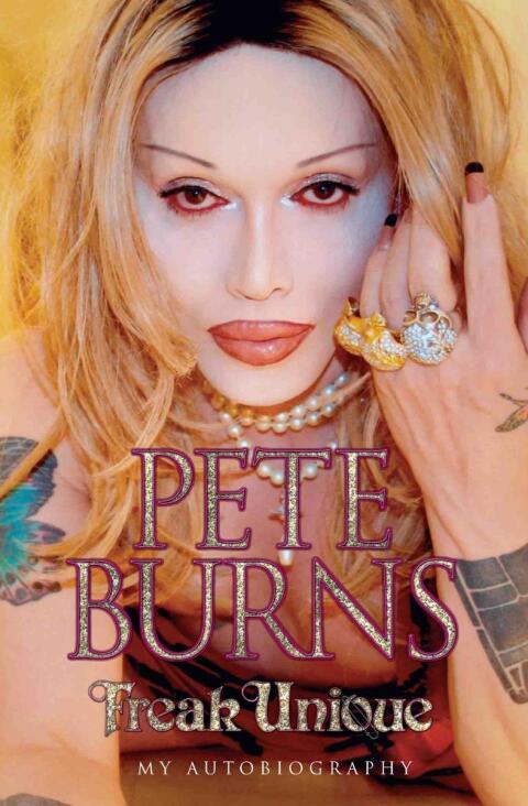 Cover image for book Freak Unique: My Autobiography - Pete Burns
