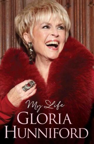 Gloria Hunniford: My Life - The Autobiography