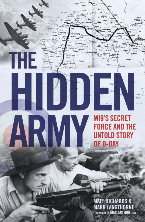 Cover image for book The Hidden Army - MI9's Secret Force and the Untold Story of D-Day