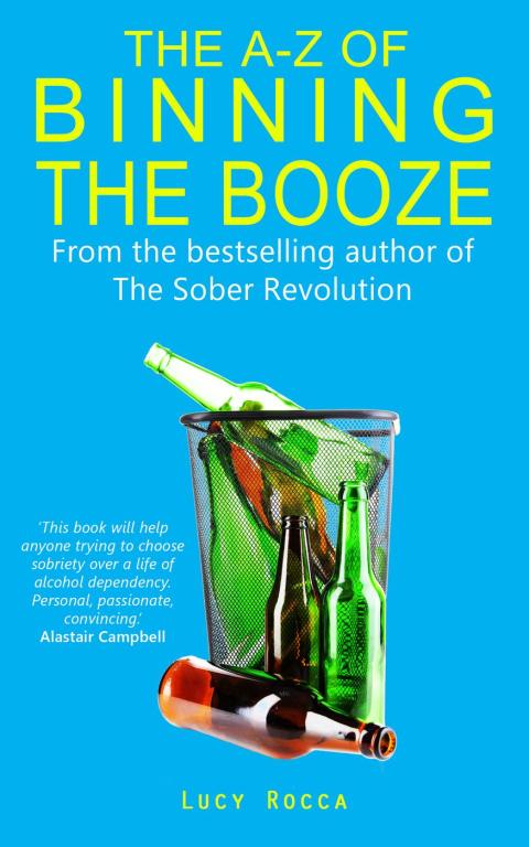 Cover image for book The A-Z of Binning the Booze