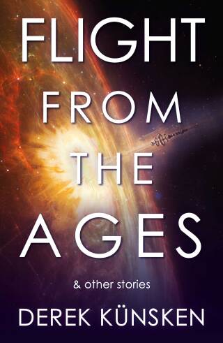 Flight From the Ages and Other Stories