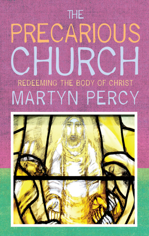The Precarious Church 