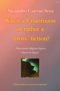 Cover image: Was it a Crucifixion or rather a cross' fiction? 9781786232823