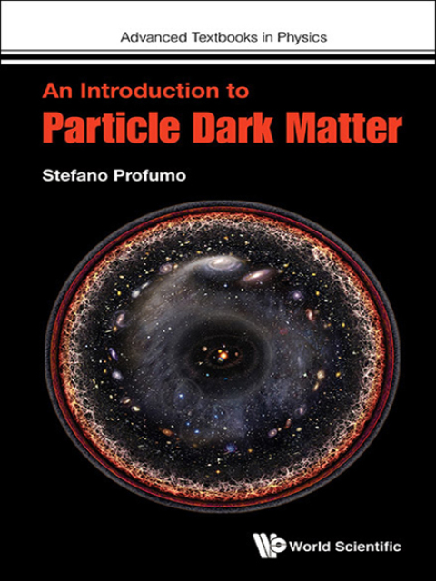 Cover image for book An Introduction to Particle Dark Matter