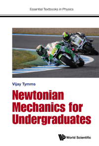 Imagen de portada: Newtonian Mechanics For Undergraduates 9781786340078