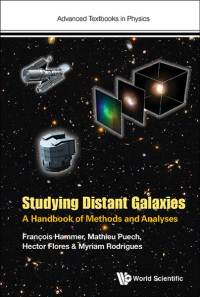 Cover image: STUDYING DISTANT GALAXIES: A HANDBOOK OF METHODS AND ANALYSES 9781786340542