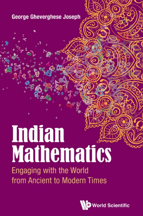 Cover image for book Indian Mathematics: Engaging With The World From Ancient To Modern Times