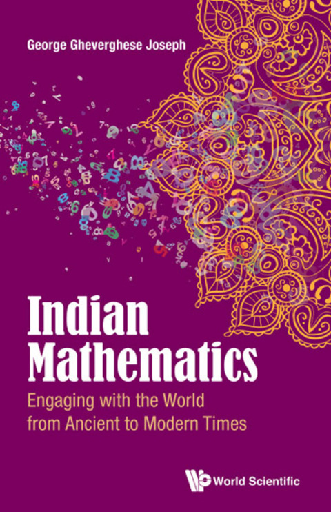 Cover image for book Indian Mathematics: Engaging with the World from Ancient to Modern Times