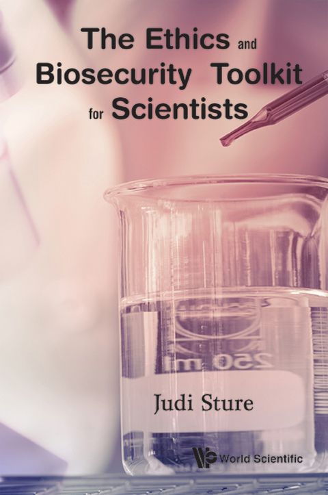 Cover image for book The Ethics and Biosecurity Toolkit for Scientists