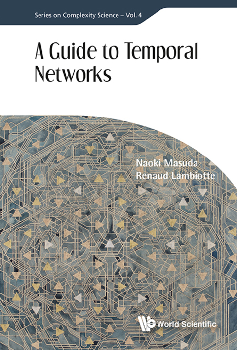 Cover image for book A Guide to Temporal Networks