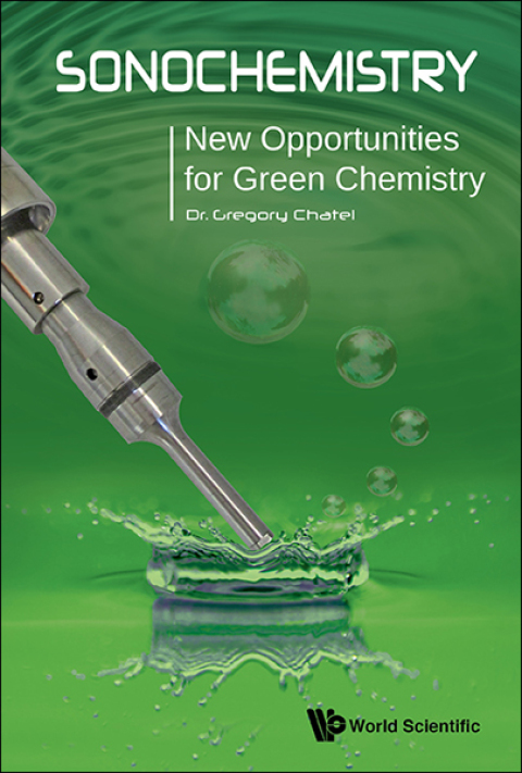 Cover image for book Sonochemistry: New Opportunities for Green Chemistry
