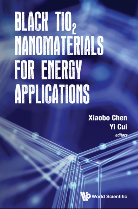 Cover image for book Black TiO2 Nanomaterials for Energy Applications