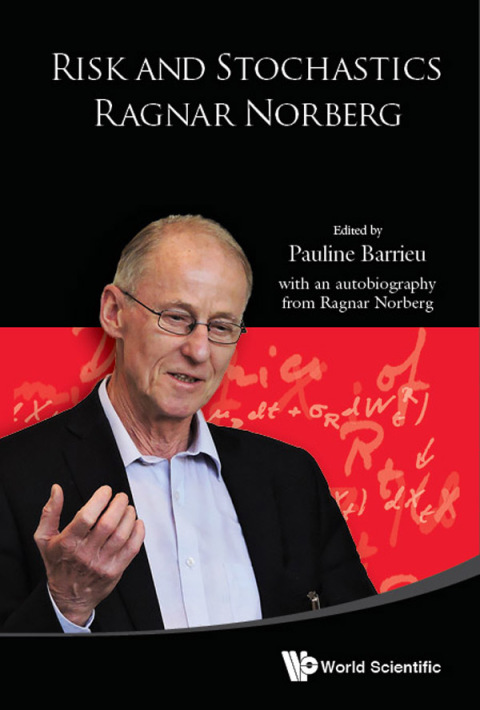 Cover image for book Risk and Stochastics: Ragnar Norberg