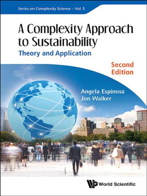 Cover image for book A Complexity Approach To Sustainability: Theory And Application