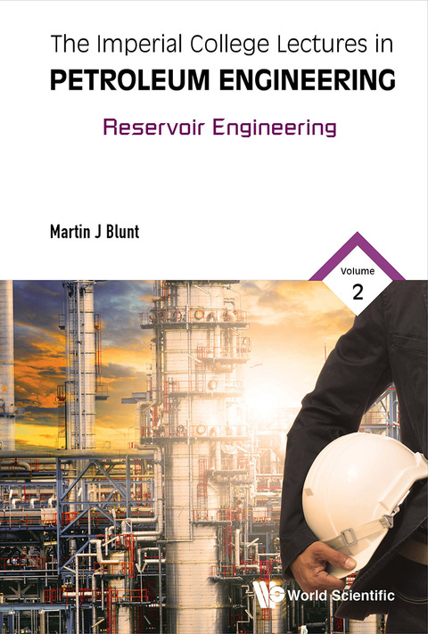 Cover image for book The Imperial College Lectures in Petroleum Engineering: Volume 2: Reservoir Engineering