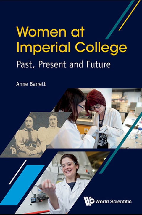 Cover image for book Women at Imperial College: Past, Present and Future