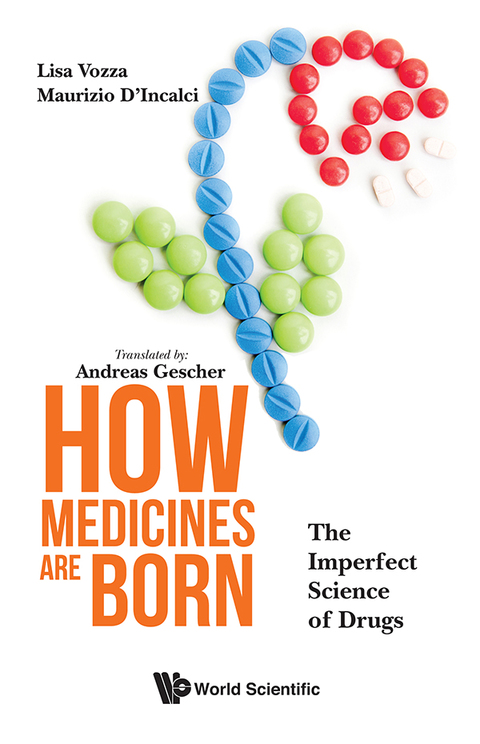 Cover image for book How Medicines are Born: The Imperfect Science of Drugs