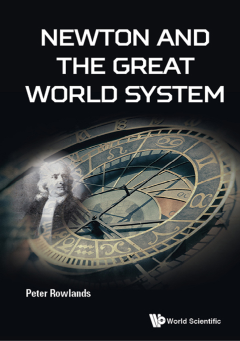 Cover image for book Newton and the Great World System