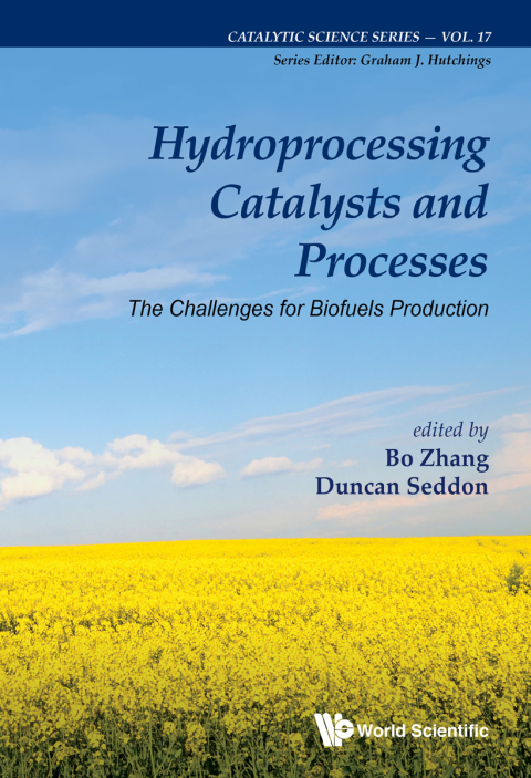 Cover image for book Hydroprocessing Catalysts and Processes: The Challenges for Biofuels Production