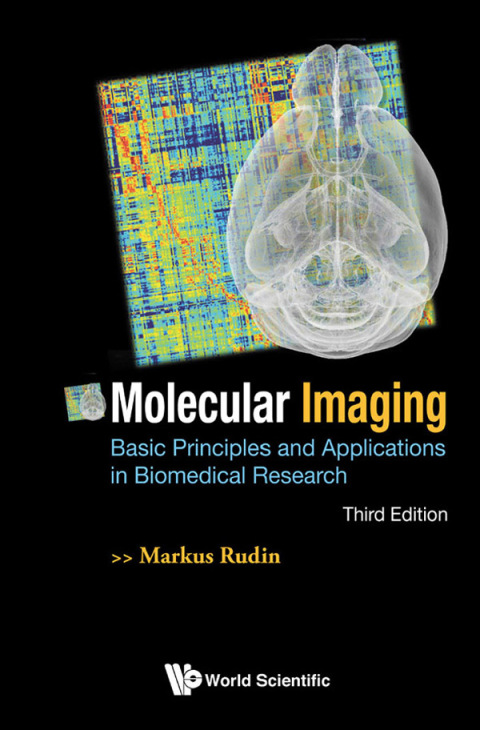 Cover image for book Molecular Imaging: Basic Principles and Applications in Biomedical Research