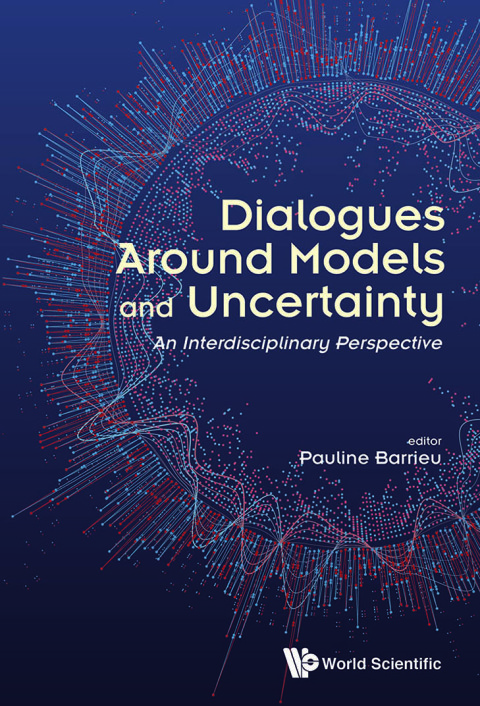 Cover image for book Dialogues Around Models and Uncertainty: An Interdisciplinary Perspective