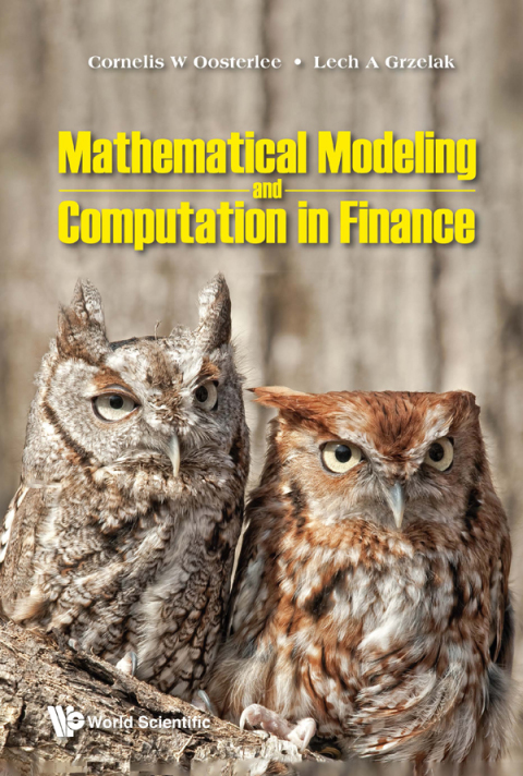 Cover image for book Mathematical Modeling and Computation in Finance: With Exercises and Python and MATLAB Computer Codes