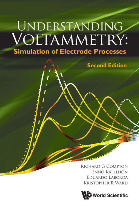 Cover image for book Understanding Voltammetry: Simulation of Electrode Processes