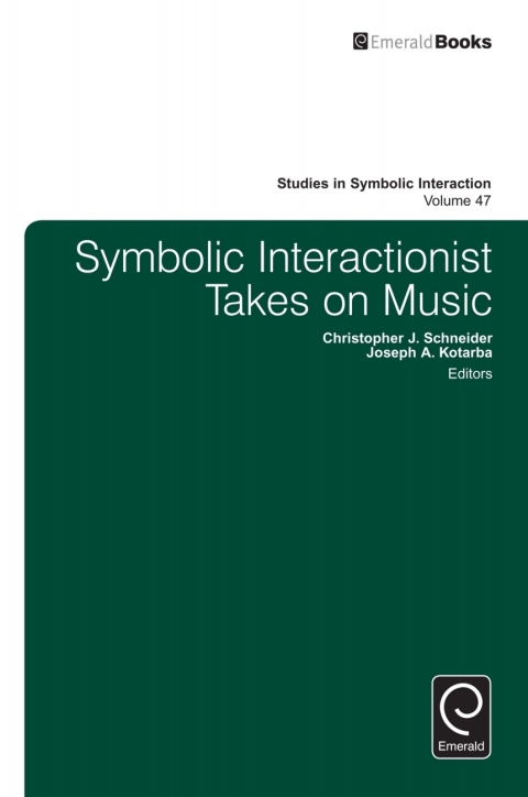 Cover image for book Symbolic Interactionist Takes on Music